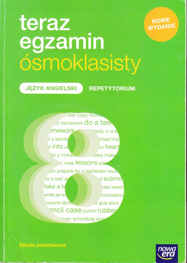 Teraz egzamin ósmoklasisty Język angielski Praca zbiorowa