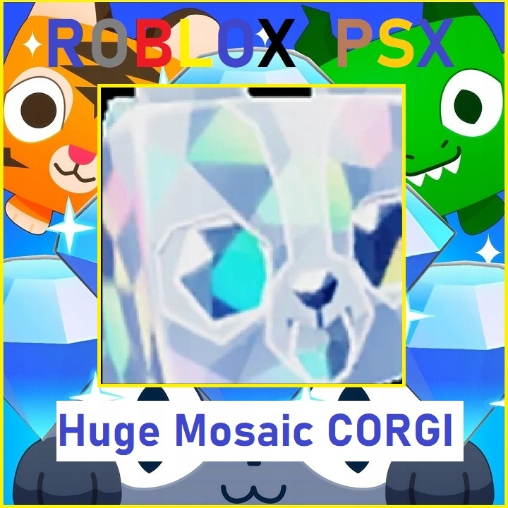 ROBLOX Huge Mosaic CORGI Pet Simulator X PSX gems
