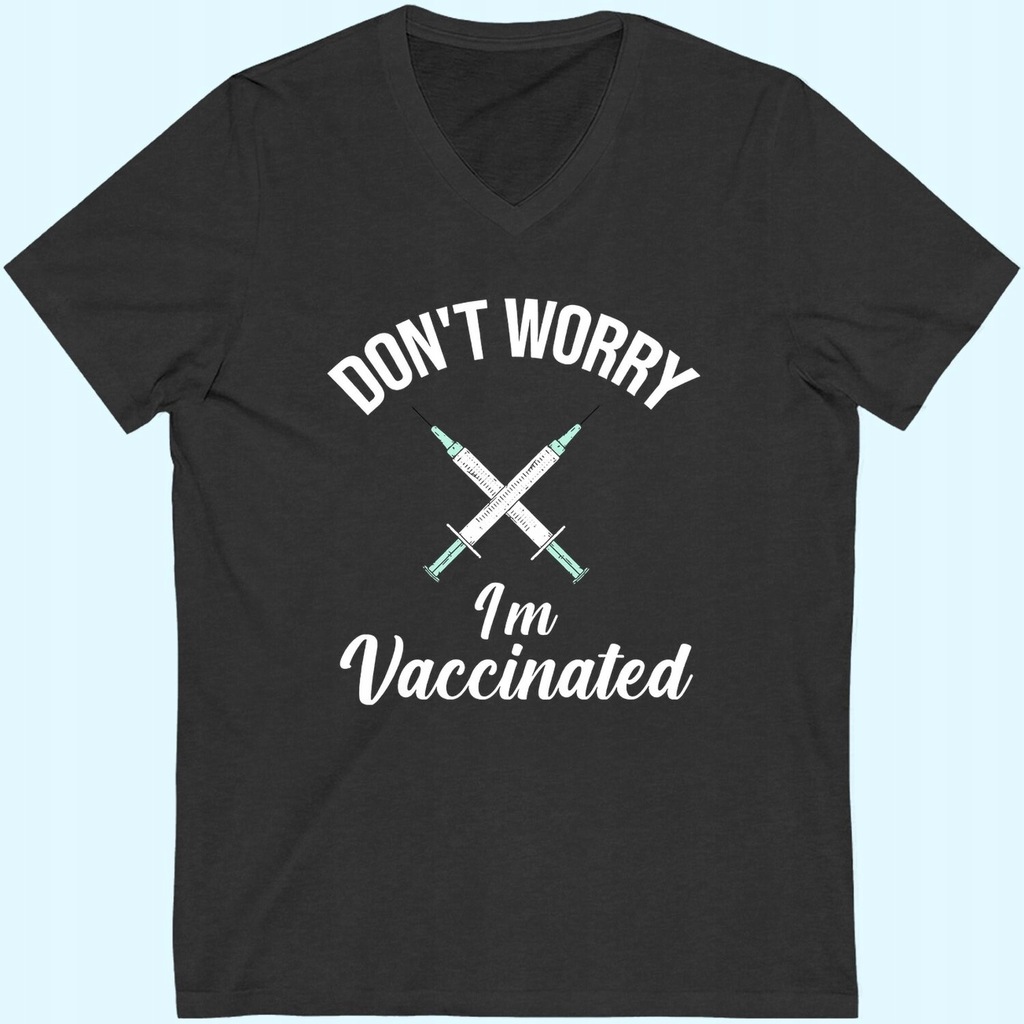 Don't Worry I'm Vaccinated V-neck V-neck T-shirt