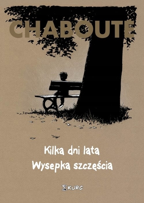 Kilka dni lata. Wysepka szczęścia Christophe Chabout