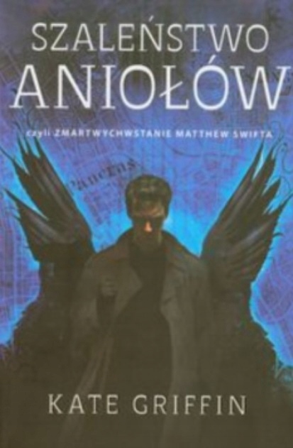 Szaleństwo aniołów