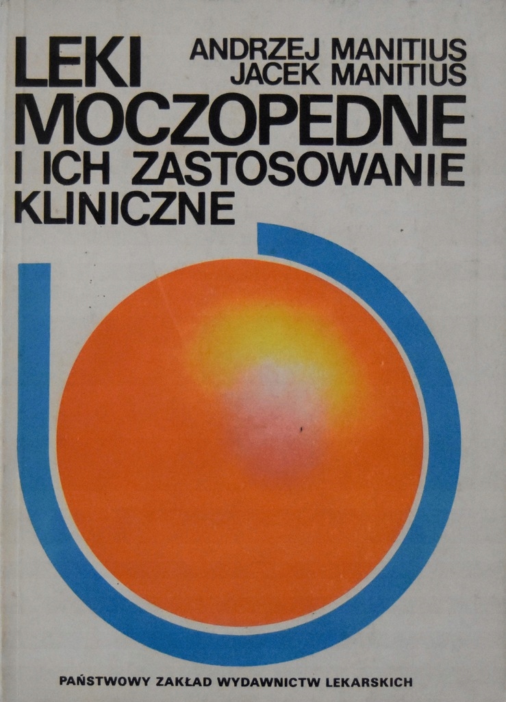 Leki moczopędne i ich zastosowanie kliniczne