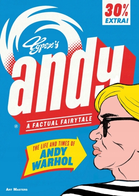 Andy: The Life and Times of Andy Warhol / Typex