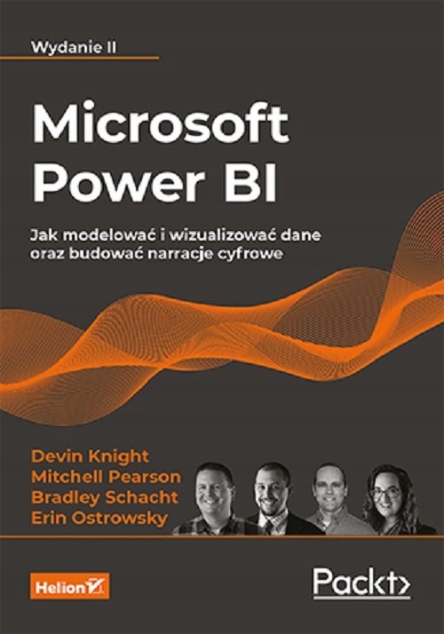 Microsoft Power BI. Jak modelować i wizualizować d