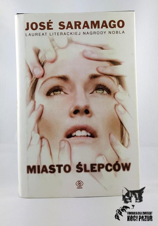 "Miasto Ślepców" Saramago, Jose