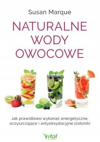 Naturalne wody owocowe Susan Marque