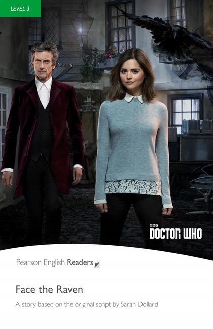 Level 3: Doctor Who: Face The Raven - Taylor Nancy