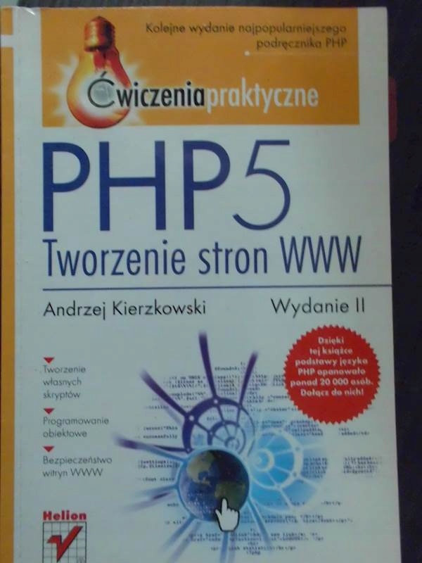 PHP 5 Tworzenie stron WWW - Andrzej Kierzkowski