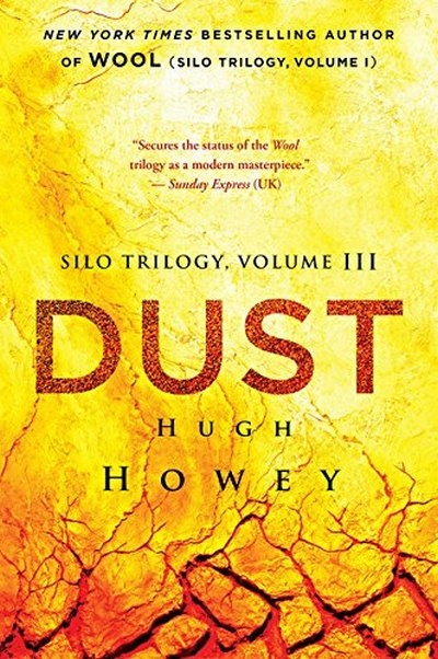 Dust (The Silo Trilogy) HUGH HOWEY