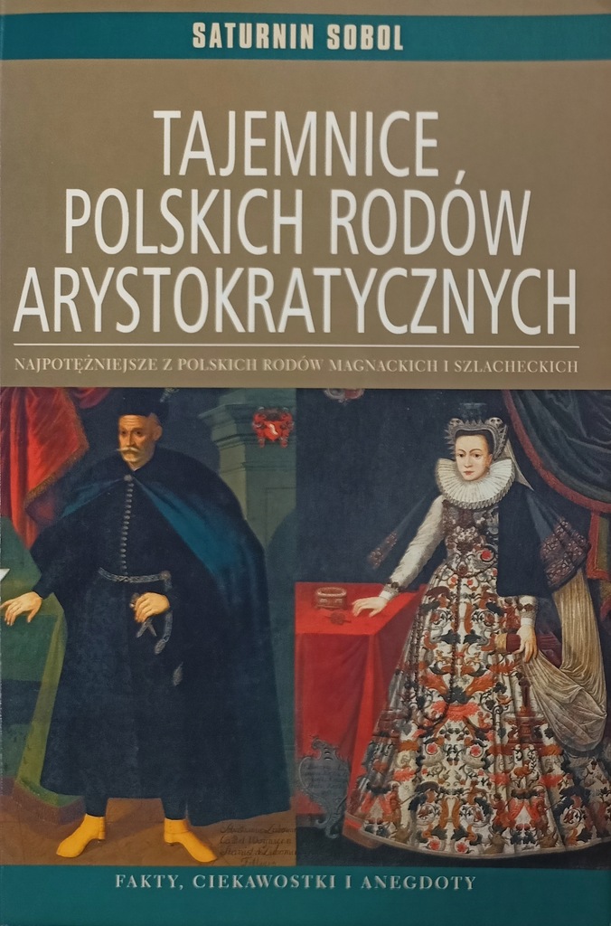 Sobol Tajemnice polskich rodów arystokratycznych