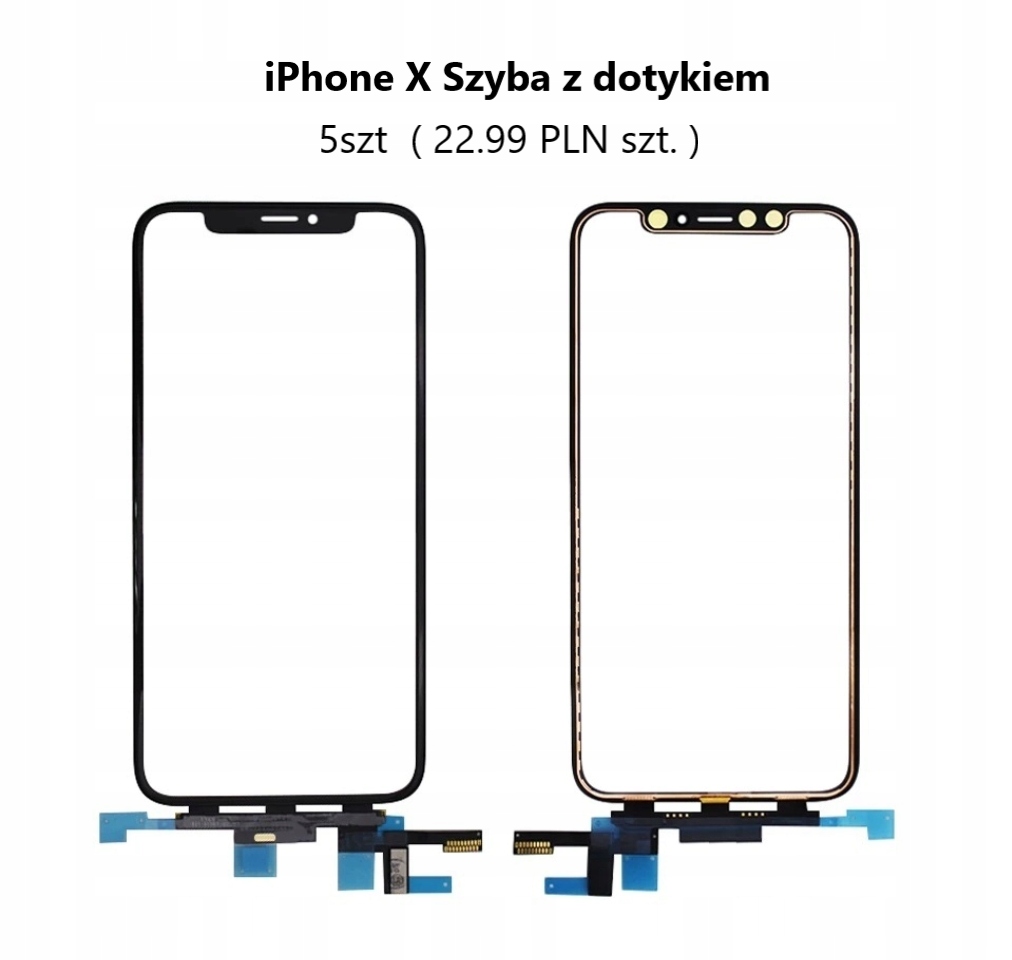 5szt. Szyba z dotykiem iPhone X Regeneracja