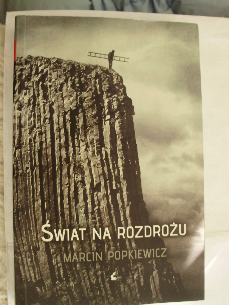 ŚWIAT na ROZDROŻU Marcin Popkiewicz