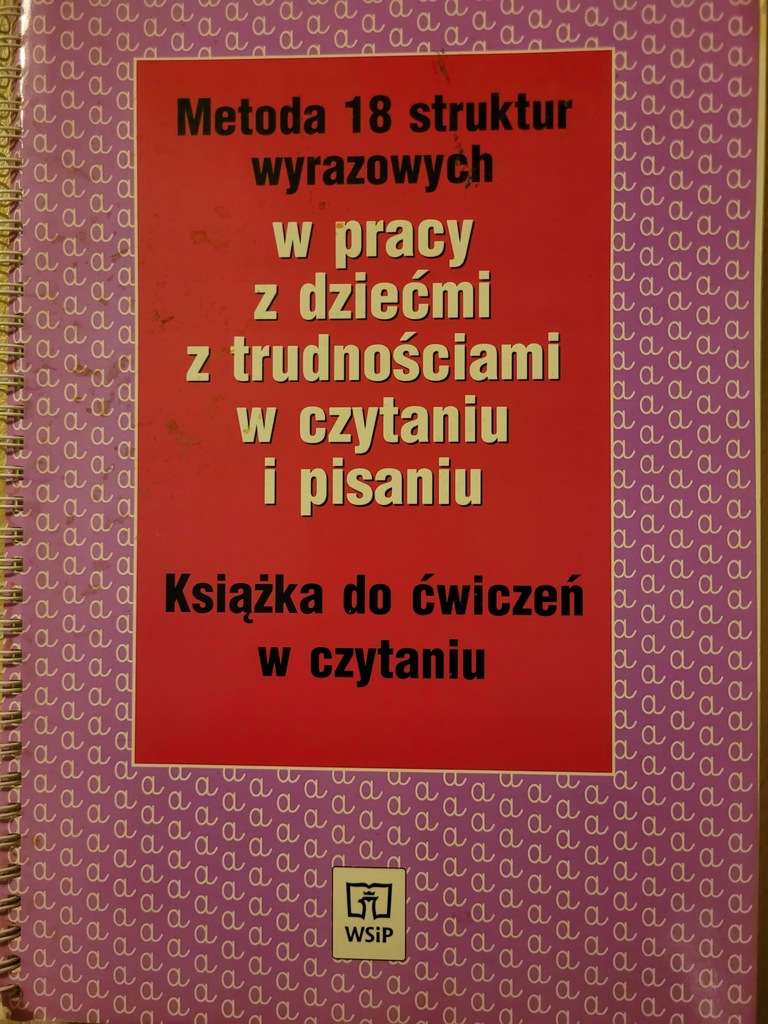 METODA 18 STRUKTUR WYRAZOWYCH W PRACY Z DZIEĆMI Z TRUDNOŚCIAMI W CZYTANIU..