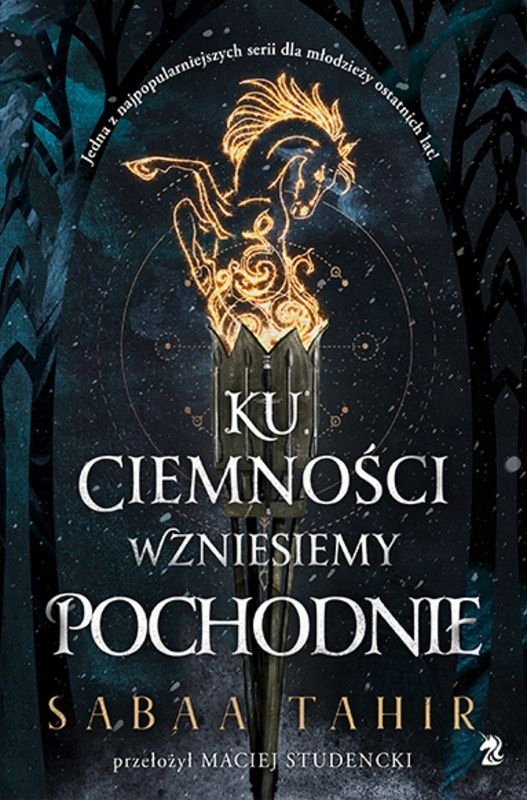 Ku Ciemności Wzniesiemy Pochodnie