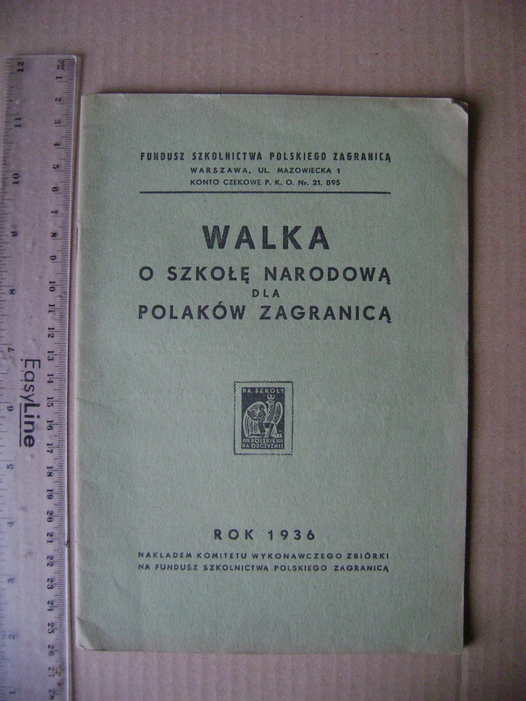 Walka o szkołę narodową dla Polaków za granicą