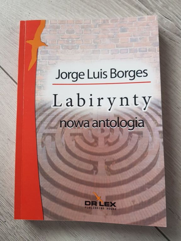 Książka Labirynty. Nowa antologia -Jorge L. Borges