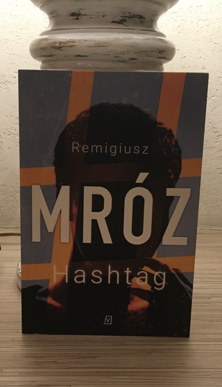 Remigiusz Mróz HASTAG