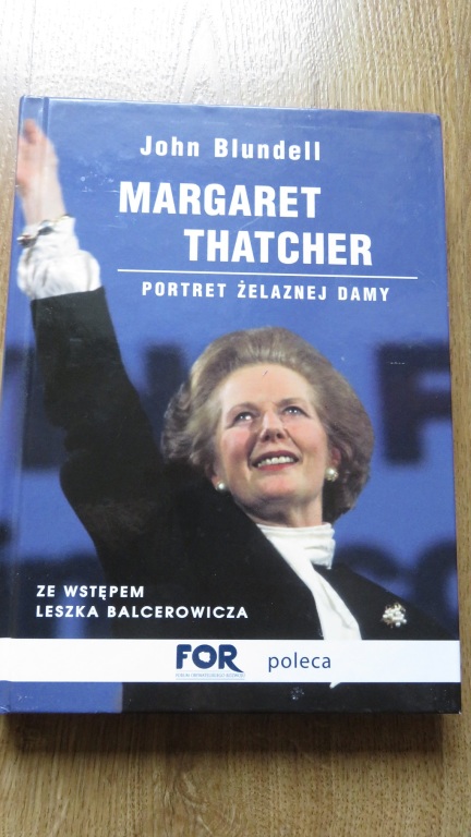 Margaret Thatcher - portret żelaznej damy