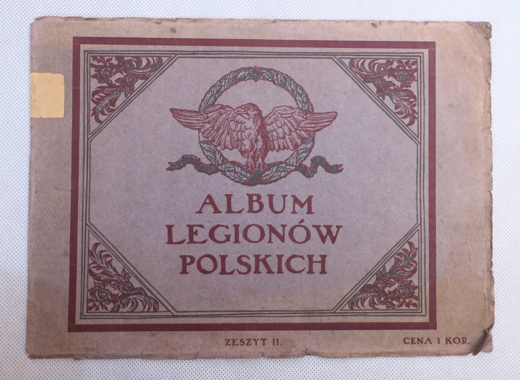 ALBUM LEGIONÓW POLSKICH ZESZYT II 1916 KRAKÓW