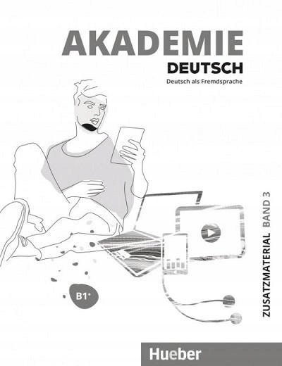 AKADEMIE DEUTSCH B1+ T.3 MATERIAŁY DODATKOWE