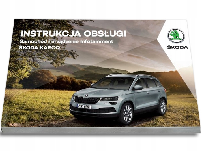 Skoda Karoq 5 wersji+Nawigacja Instrukcja Obsługi