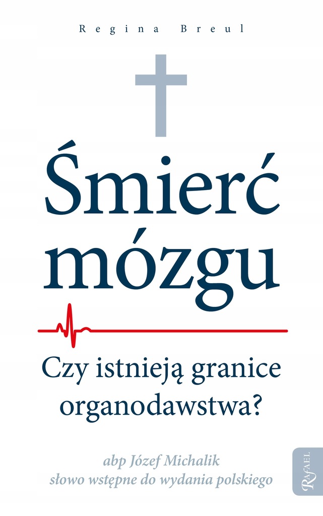 Śmierć mózgu. Czy istnieją granice organodawstwa?