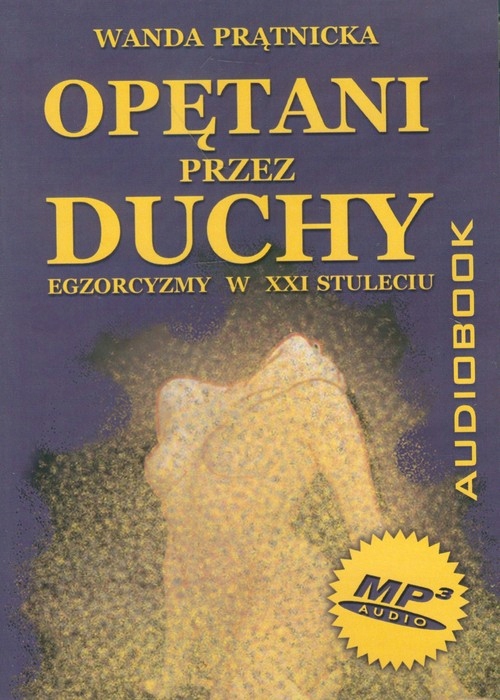 Opętani przez duchy Wanda Prątnicka audiobook -60%