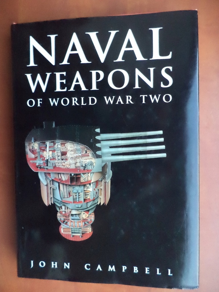 Naval Weapons of World War Two Campbell
