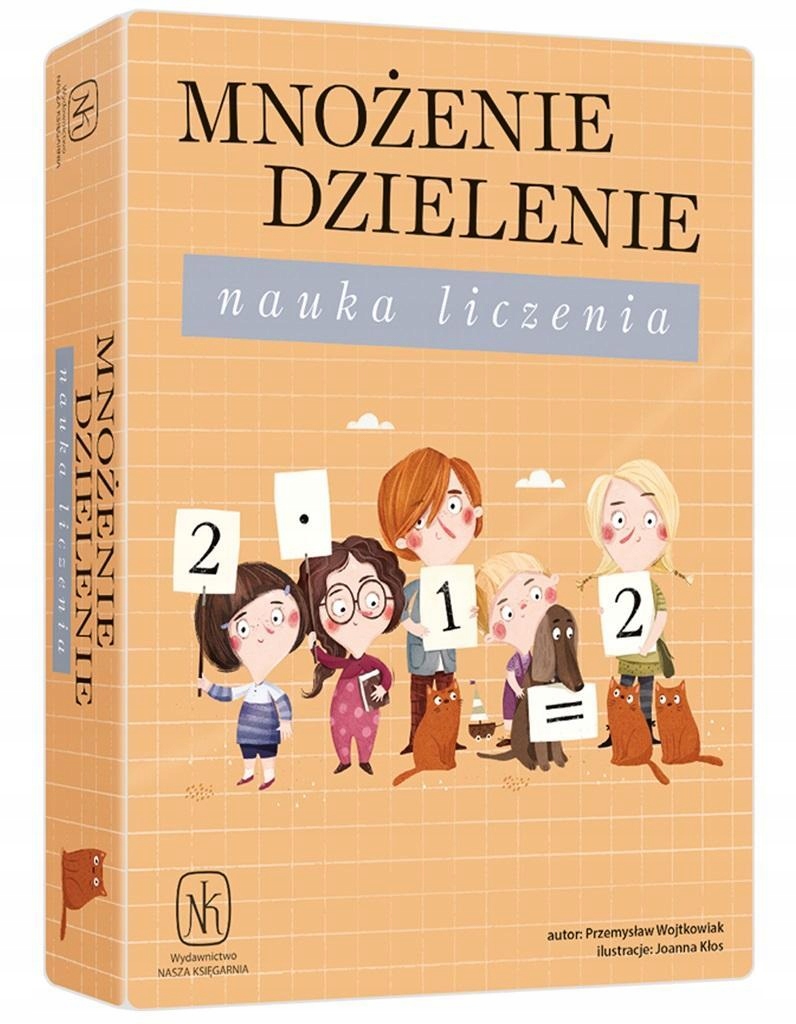 MNOŻENIE DZIELENIE. NAUKA LICZENIA