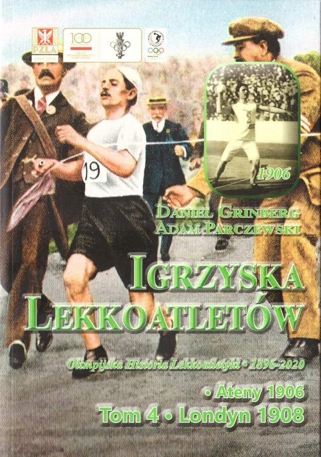 IGRZYSKA LEKKOATLETÓW T.4 ATENY 1906, LONDYN 1908