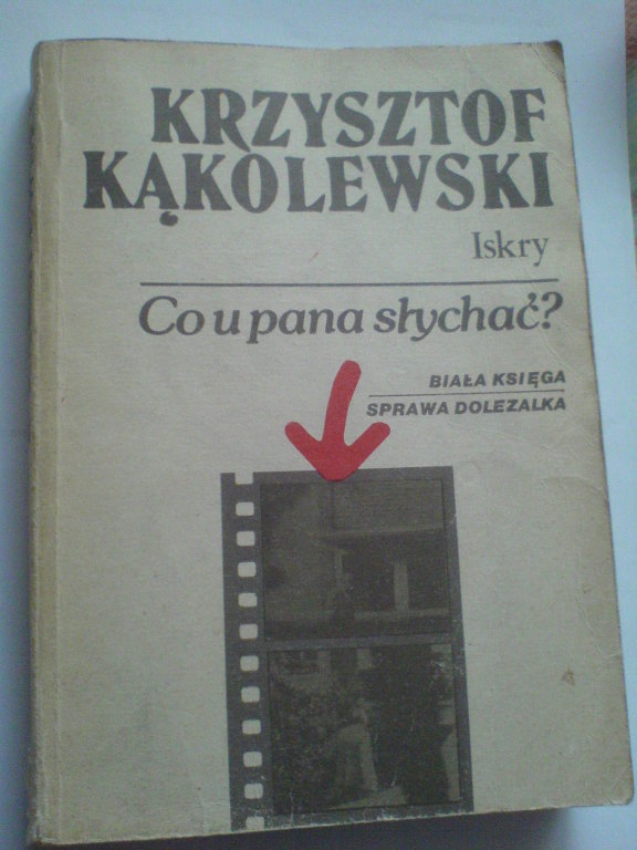 Kąkolewski: Co u pana słychać? Biała księga/sprawa