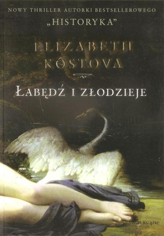 Łabądź i złodzieje - Elizabeth Kostova