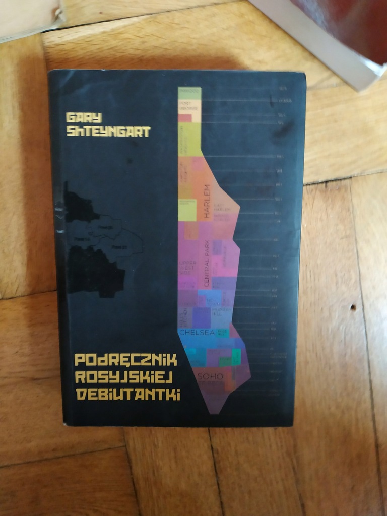 Podręcznik rosyjskiej debiutantki Gary Shteyngart
