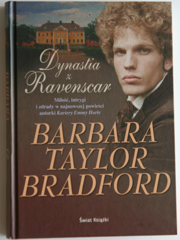 Barbara Taylor Bradford - Dynastia z Ravenscar