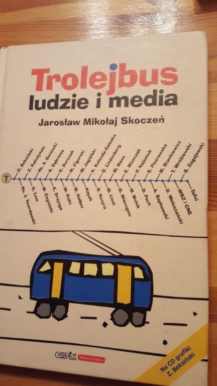 "TROLEJBUS" Ludzie i media