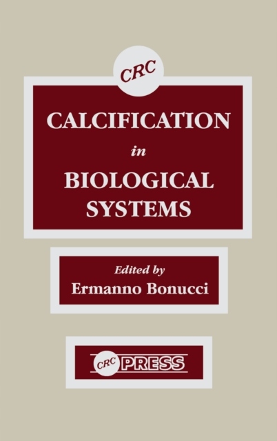 Calcification in Biological Systems EBOOK