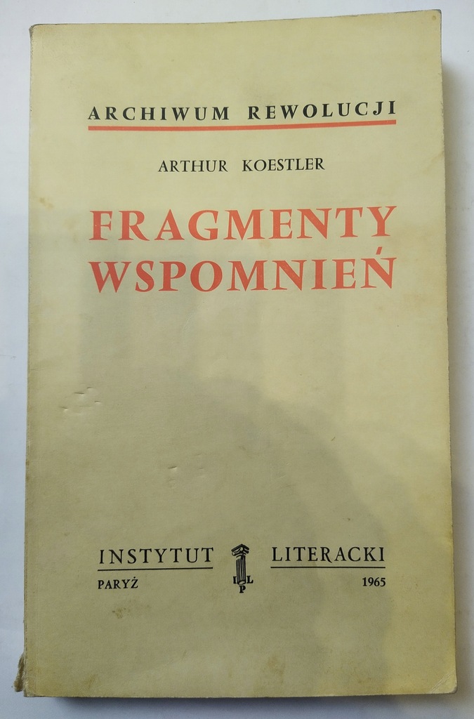 Koestler - Fragmenty wspomnień