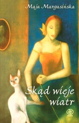 SKĄD WIEJE WIATR - Maja Ewelina Margasińska (KSIĄŻ