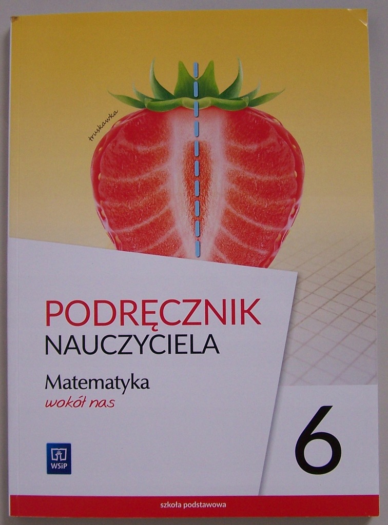 Graniastosłupy I Ostrosłupy Sprawdzian 2 Gimnazjum Matematyka Wokół Nas MATEMATYKA WOKÓŁ NAS 6 KSIĄŻKA NAUCZYCIELA - 12597427888 - oficjalne