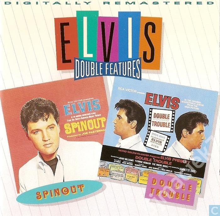 Elvis Presley - "Spinout & Double Trouble"