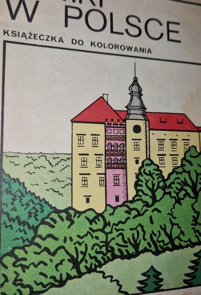 Malowanka Kolorowanka PRL Zamki w Polsce oprac. Piotr Zaborowski