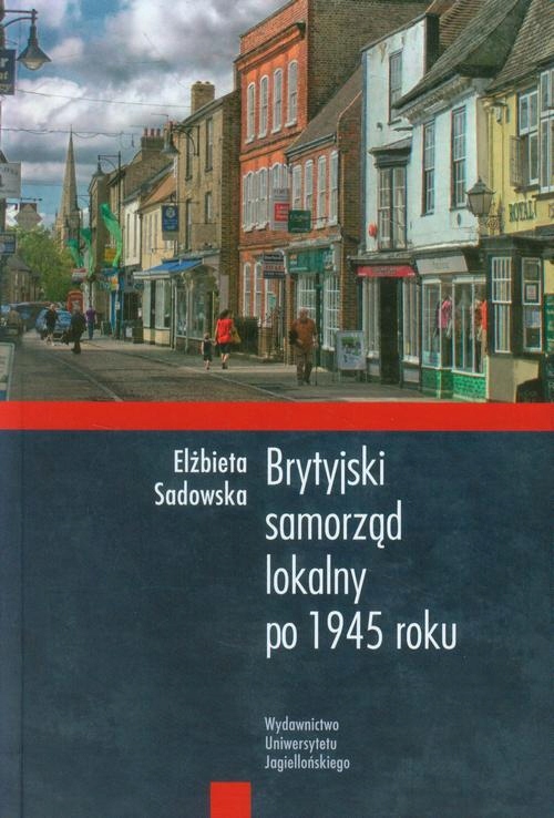 Brytyjski samorząd lokalny po 1945 roku - e-book