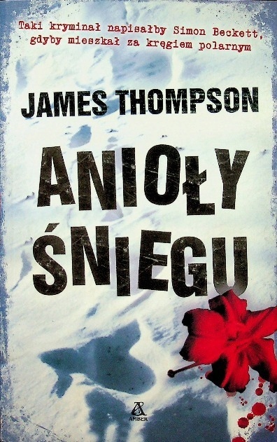 James Thompson - Anioły śniegu