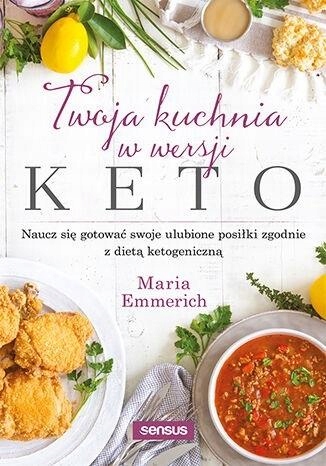 TWOJA KUCHNIA W WERSJI KETO