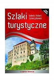 Szlaki turystyczne Izabela Szewczyk, R. gSzewczyk