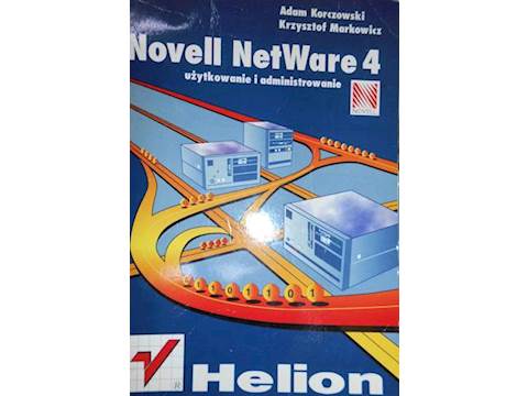 Novell NetWare 4 - Krzysztof Markowicz