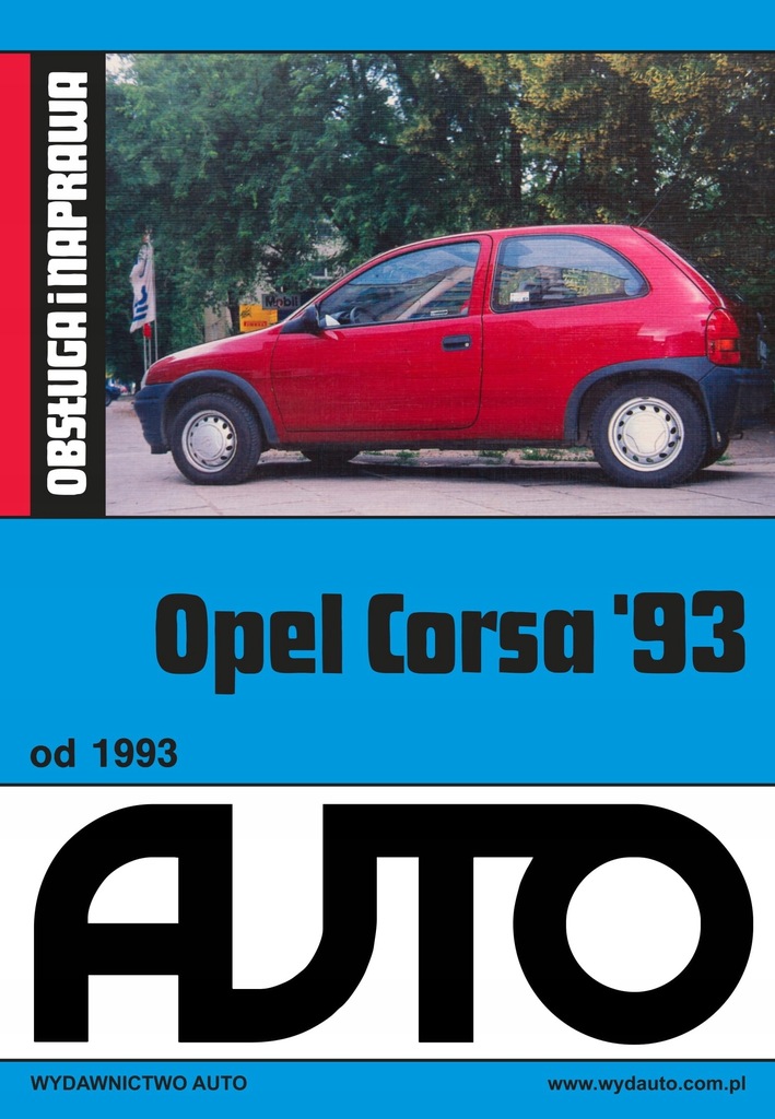 OPEL CORSA B (1993-2000). Obsługa i naprawa