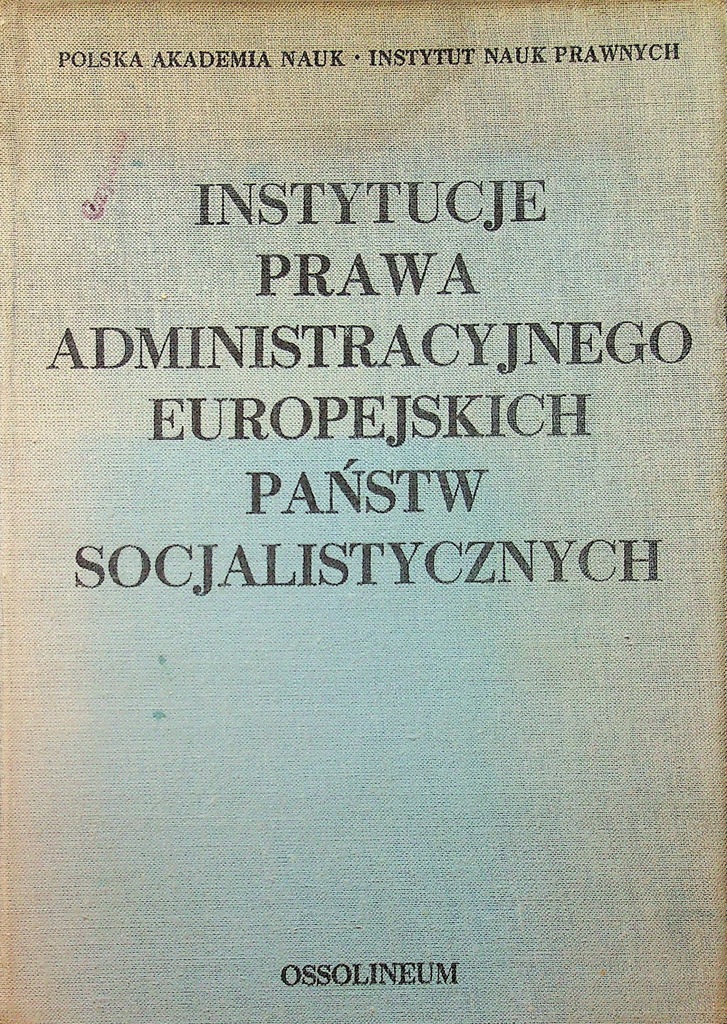 Instytucje prawa administracyjnego europejskich