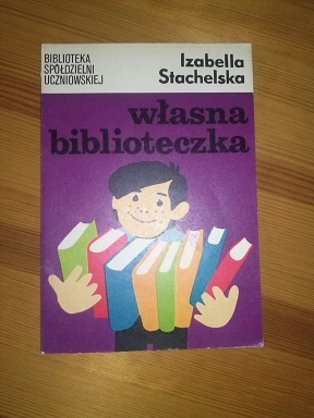 Własna biblioteczka Izabella Staczelska