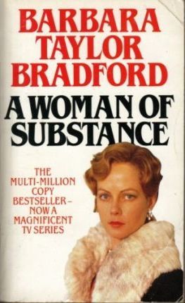 Barbara Taylor Bradford Woman of Substance